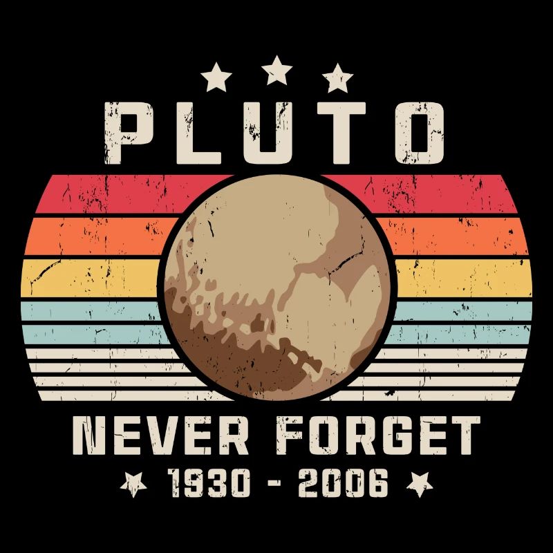 Never Forget Pluto Vintage Funny Retro Space