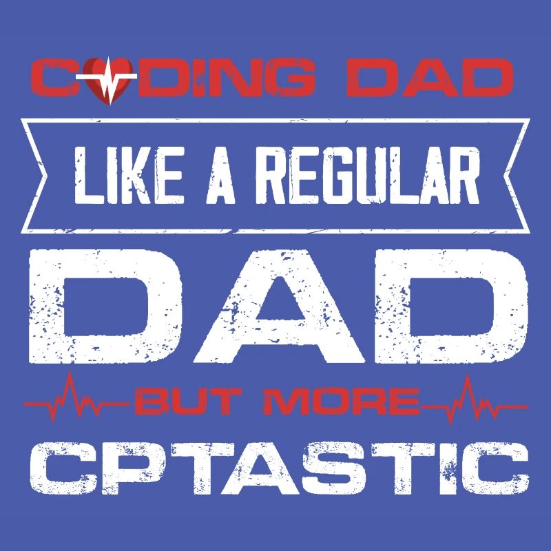 Coding Dad like a regular dad but CPTastic