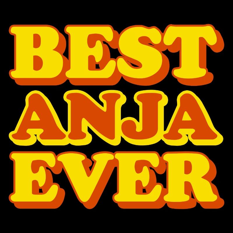 Anja First name Funny gift