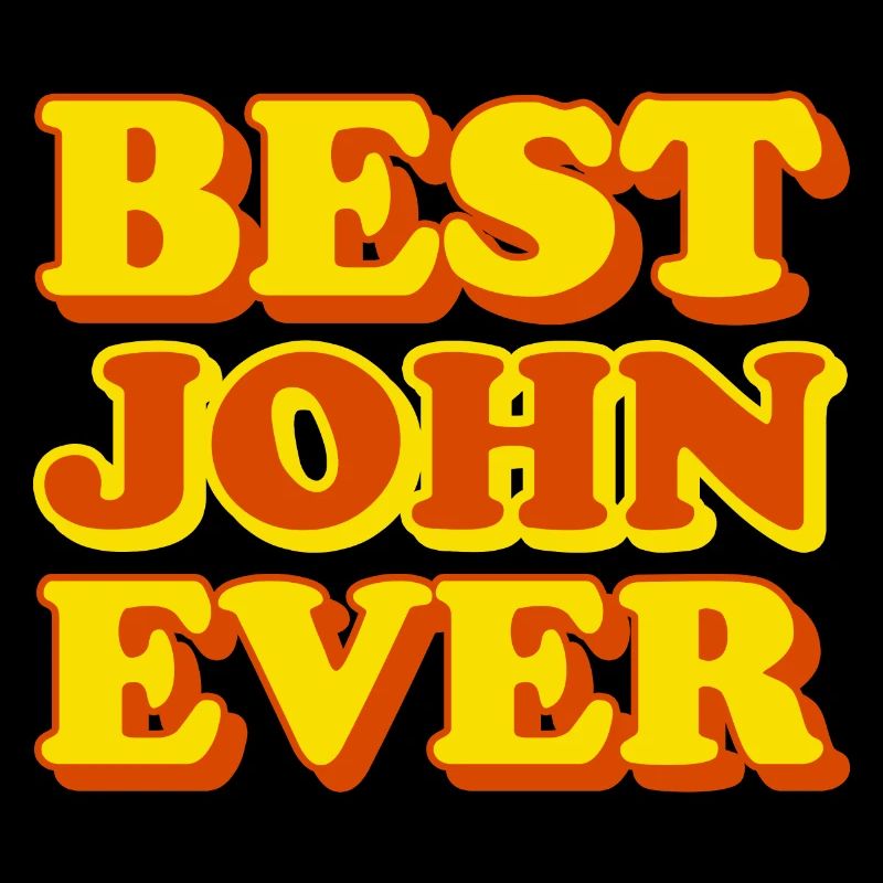 John First Name Funny Gift