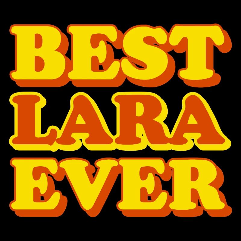 Funny gift with first name Lara