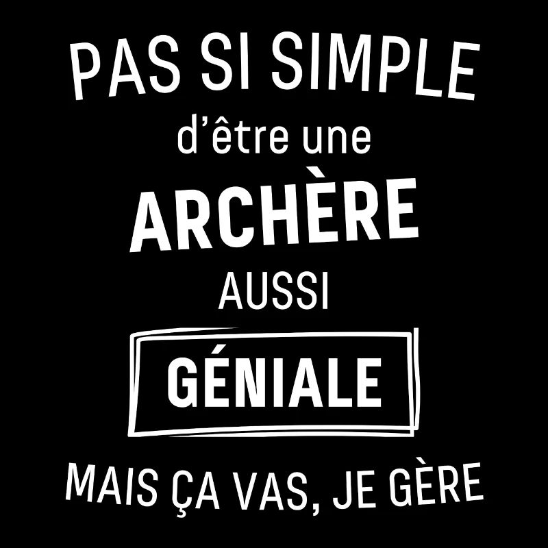 Archère GÉNIALE