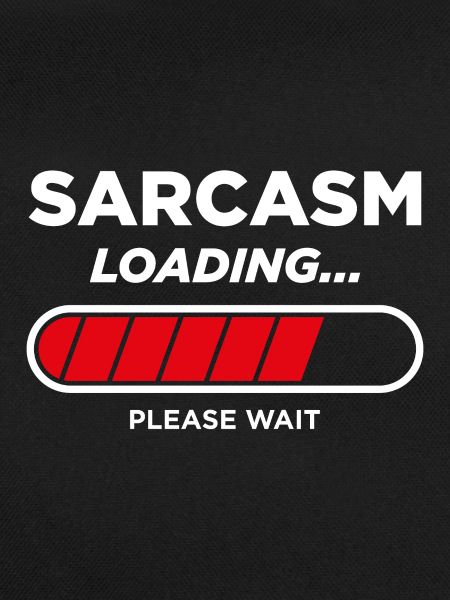 Sarcasm Loading