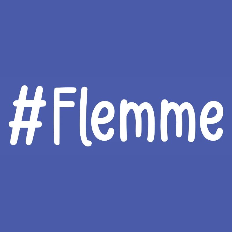 Flemme expression mot phrase émotion texte