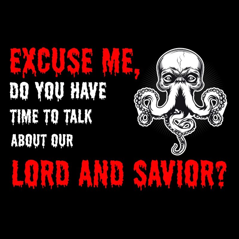 Lord & Savior Cthulhu Funny Parody T-Shirt