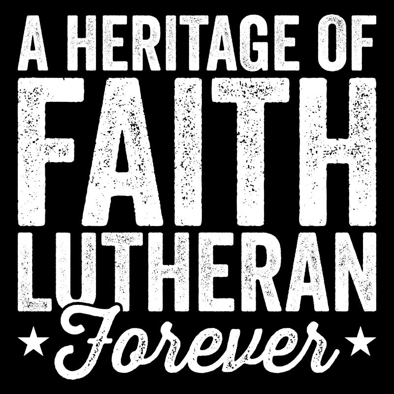 Lutheran Forever Religion Confirmation Christianity