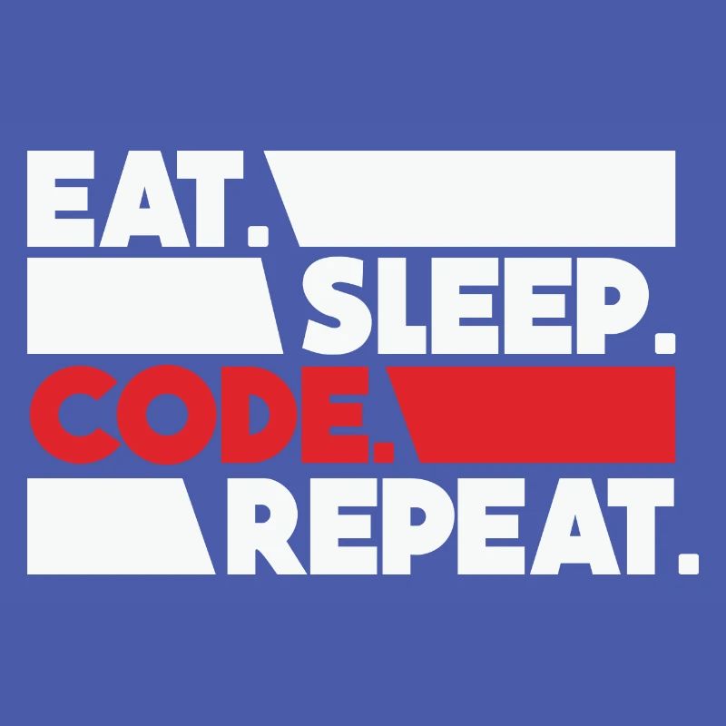 Eat Sleep Code Repeat Programmer Devloper