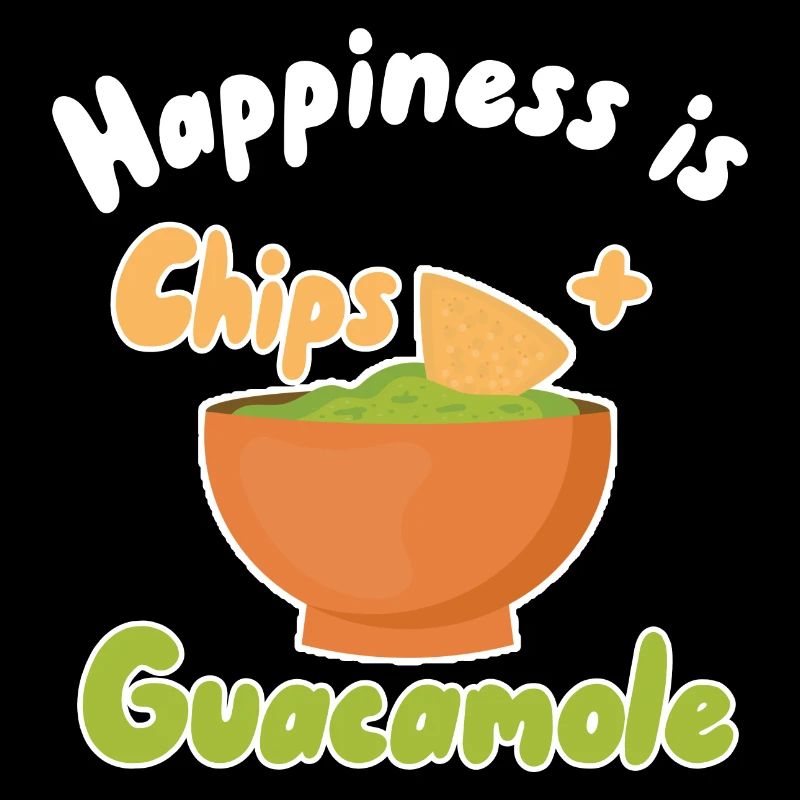 Glück ist Chips + Guacamole