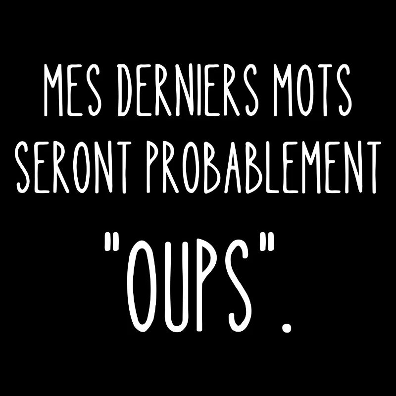 mes derniers mots