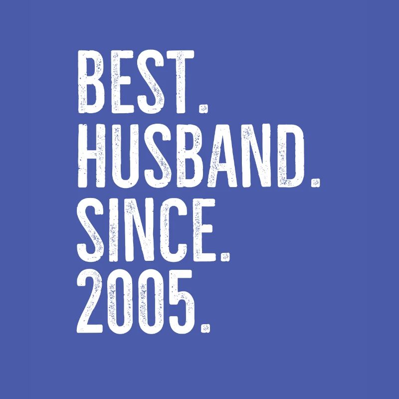 Bester Ehemann seit 2005