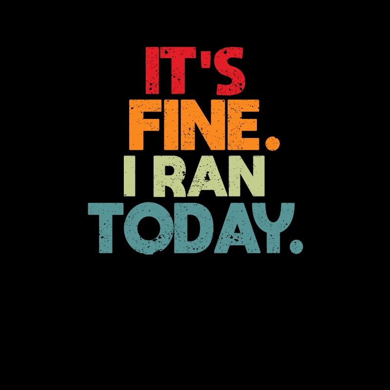 Fun Running Athletes Jogging Runner It's Good