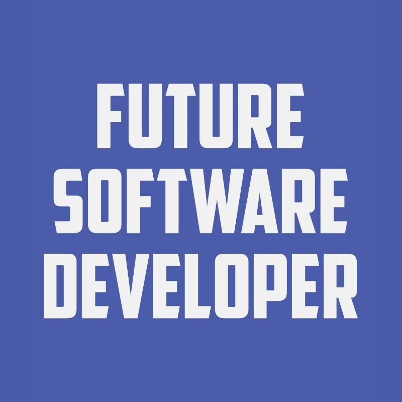 Future Software Developer Computer Nerd