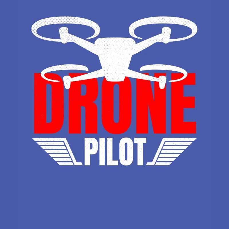 Drone Drone Pilot Drone Operator Quadcopter