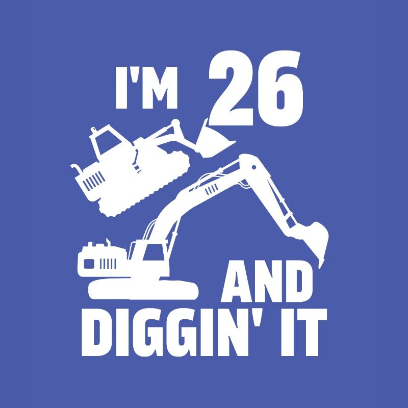 Ich bin 26 und Diggin' It