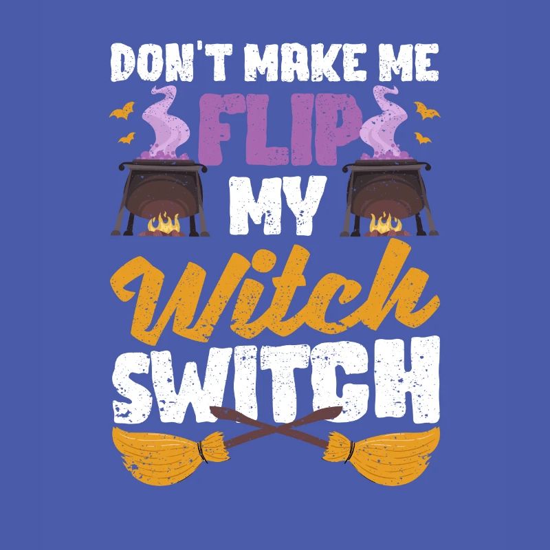 Ne me faites pas utiliser mon interrupteur de sorcière