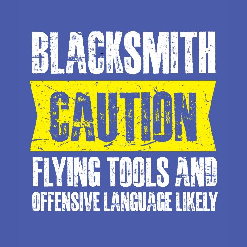 blacksmith caution flying tools Design