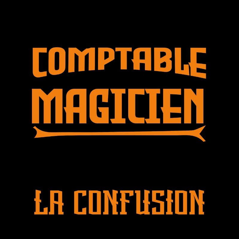 Je suis comptable pas magicienne.