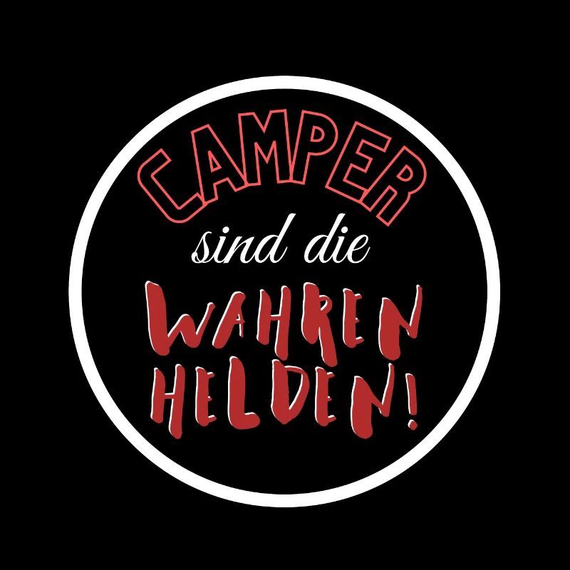 Camper sind die Helden!