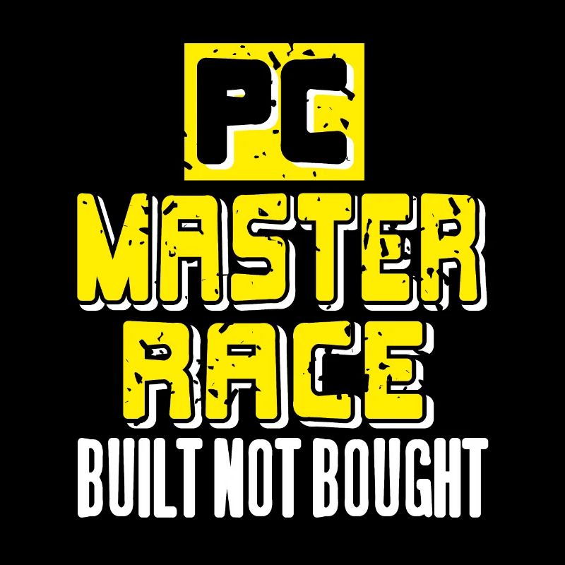 PC Master Race Built Not Bought Funny Retro