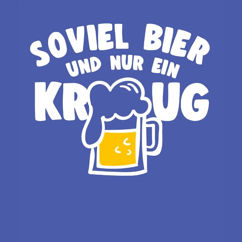 Bier Spruch Soviel Bier Und Nur Ein Krug Bierfans