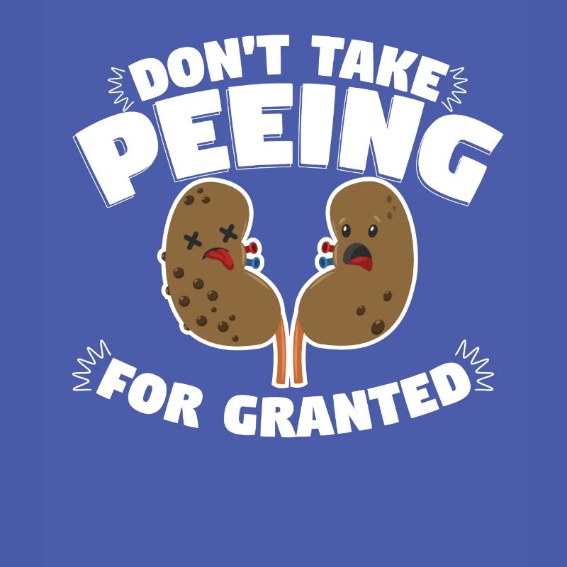 Dont Take Peeing For Granted Kidney
