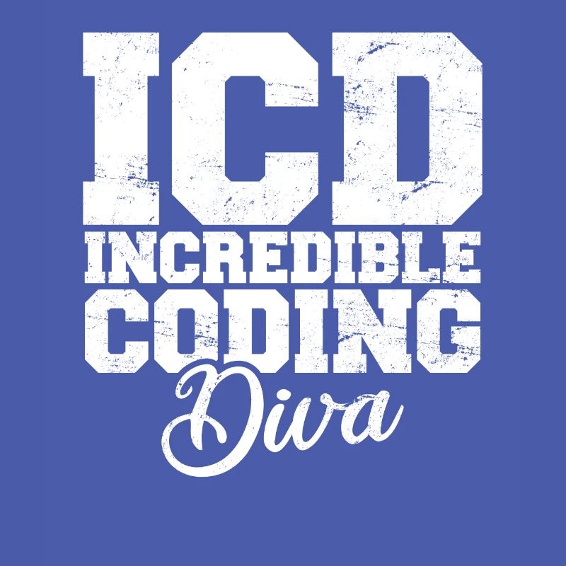 Funny Medical Coder Billing Incredible Coding Diva