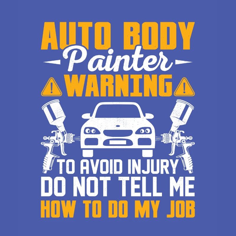 Auto Body Painter Warning To Avoid Injury Do Not T