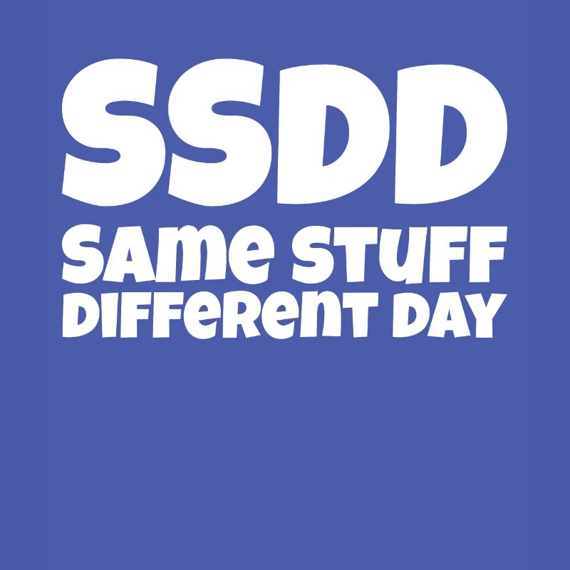 Same stuff different day