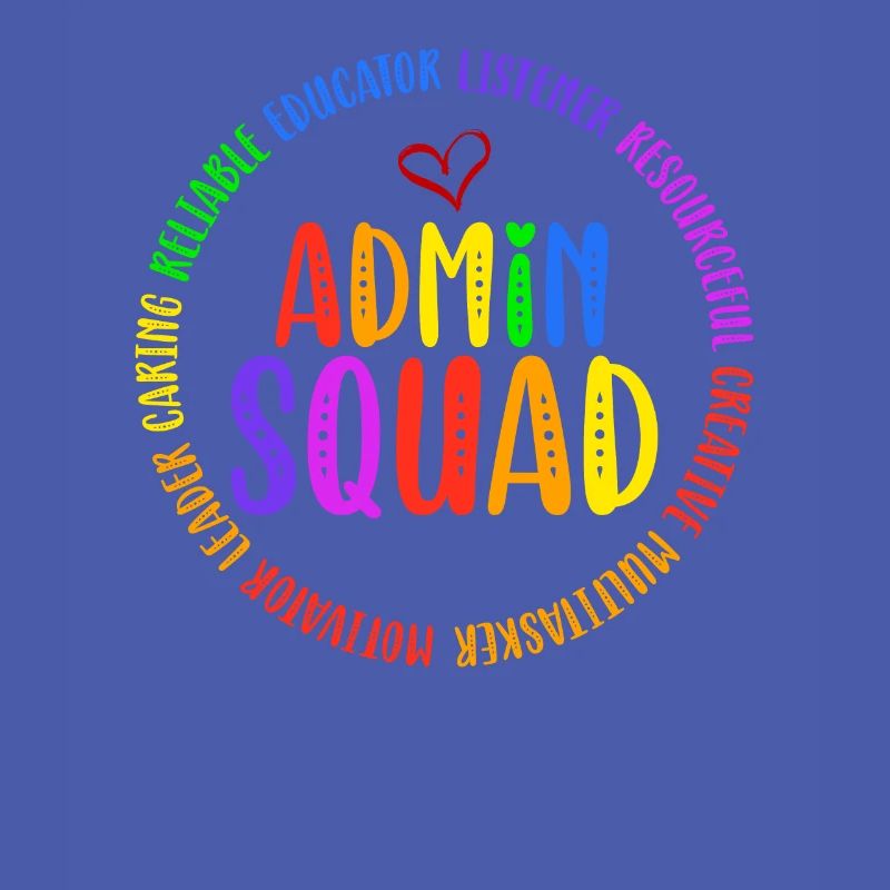 Admin Squad Admin Assistant Administrative Humor