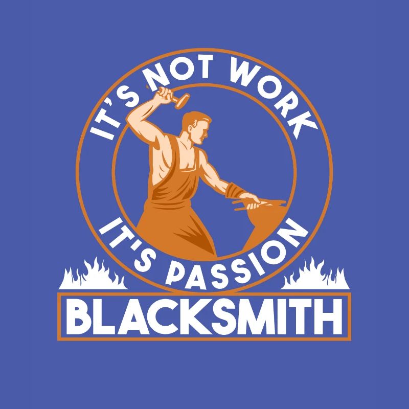 Smithing Its Not Work Its Passion Blacksmith