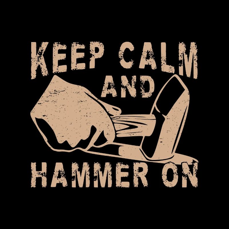 Blacksmithing Keep Calm And Hammer On Gift Idea
