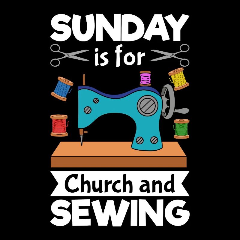 Le dimanche, c’est pour l’église et la couture
