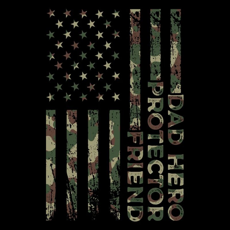 Daddy Hero Protector Patriotic American
