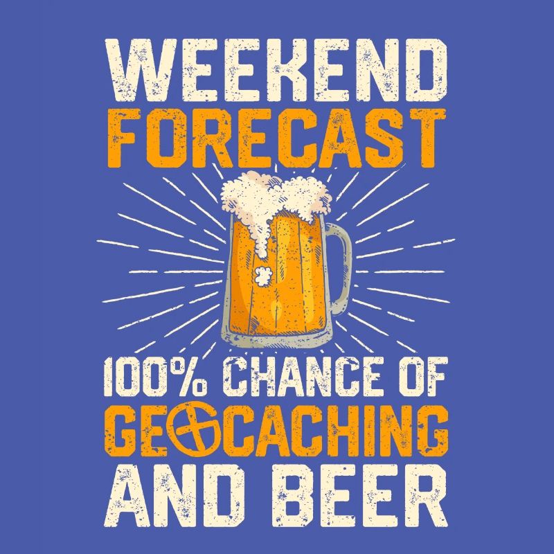Wochenendvorhersage 100% Chance auf Geocaching