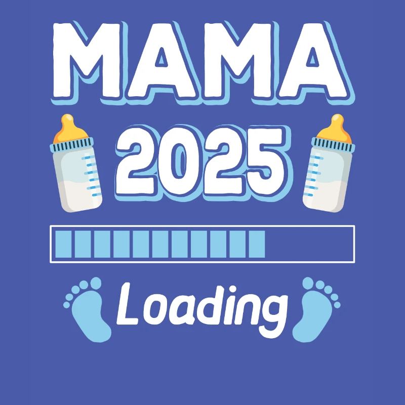 Mama 2025 Loading Mutter Mütter Mom Muttertag
