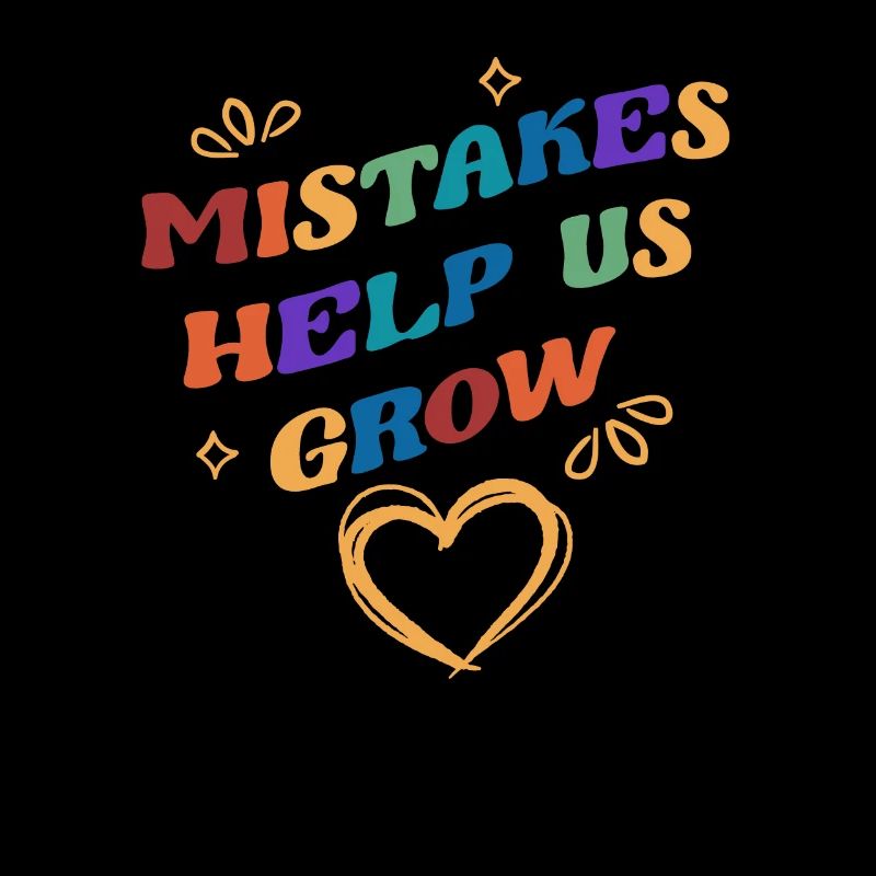Mistakes Help Us Grow Funny Growth Mindset