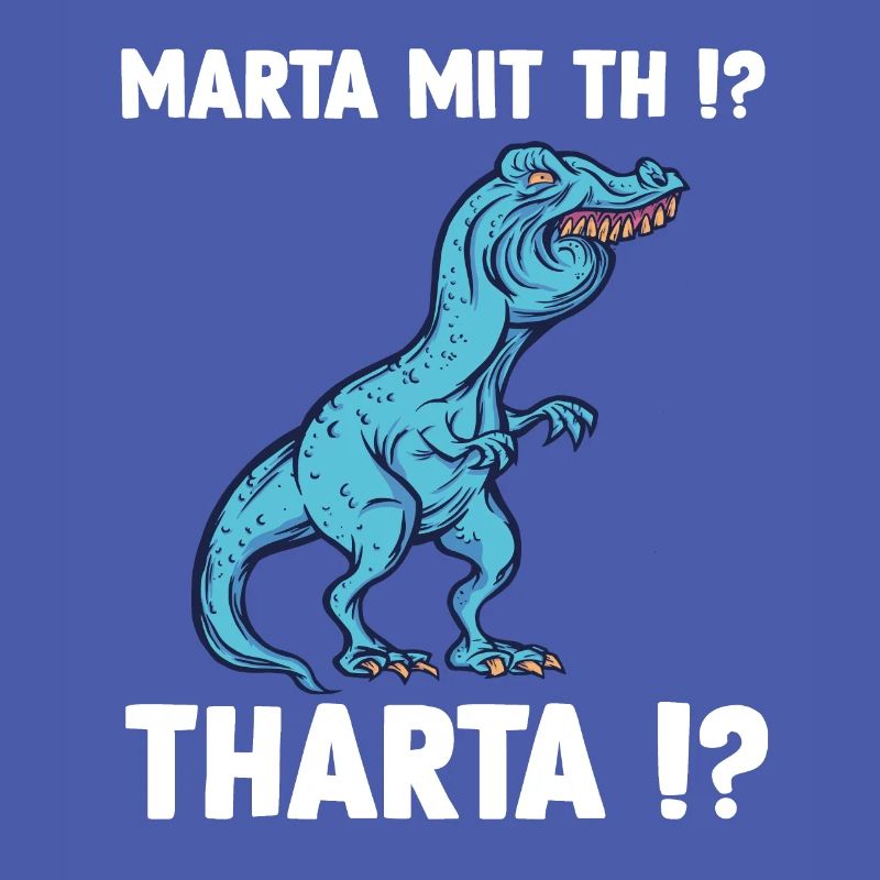 Marta oder Martha T-Rex Dinosaurier Meme