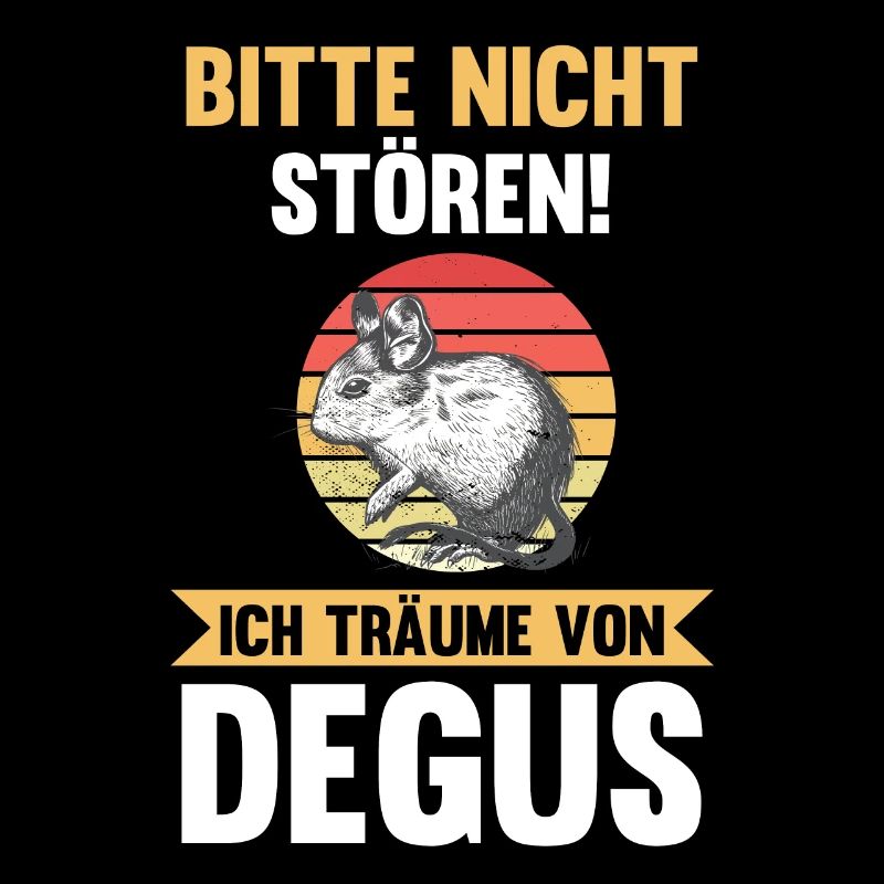 Bitte nicht stören ich träume von Degus