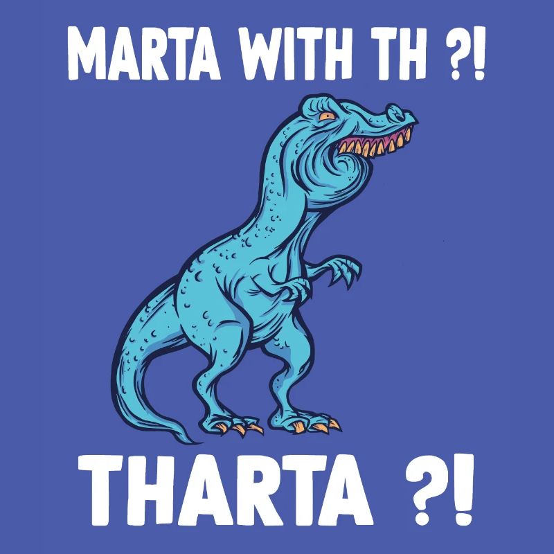Marta or Martha T-Rex Dinosaur Memes