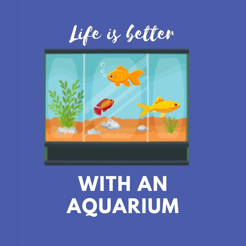 Das Leben ist besser mit einem Aquarium