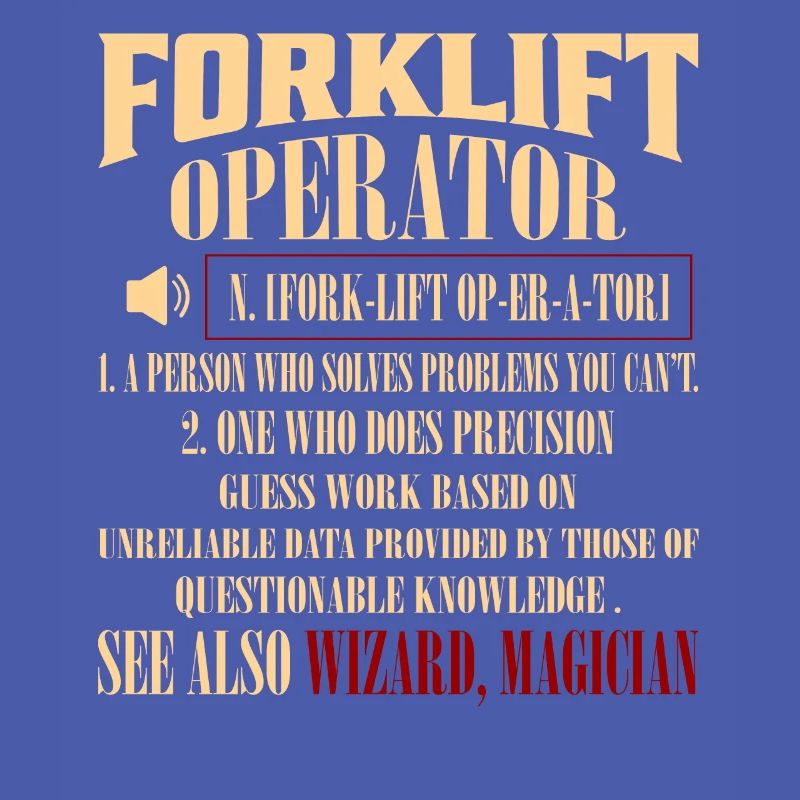 Forklift Operator Noun Operator Forklifter Driver