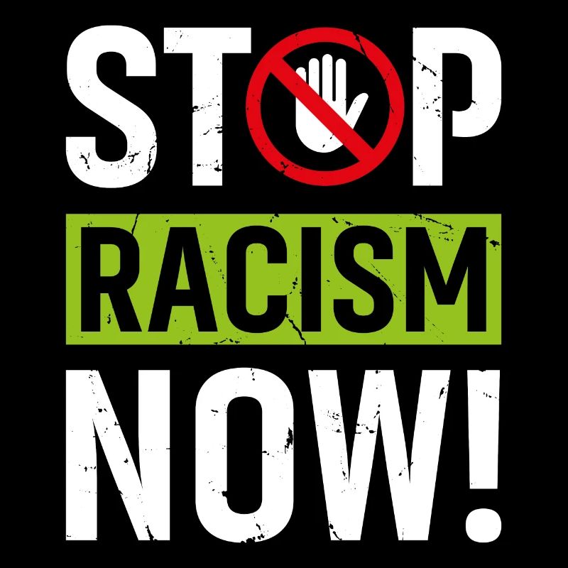 Stop Racism Now
