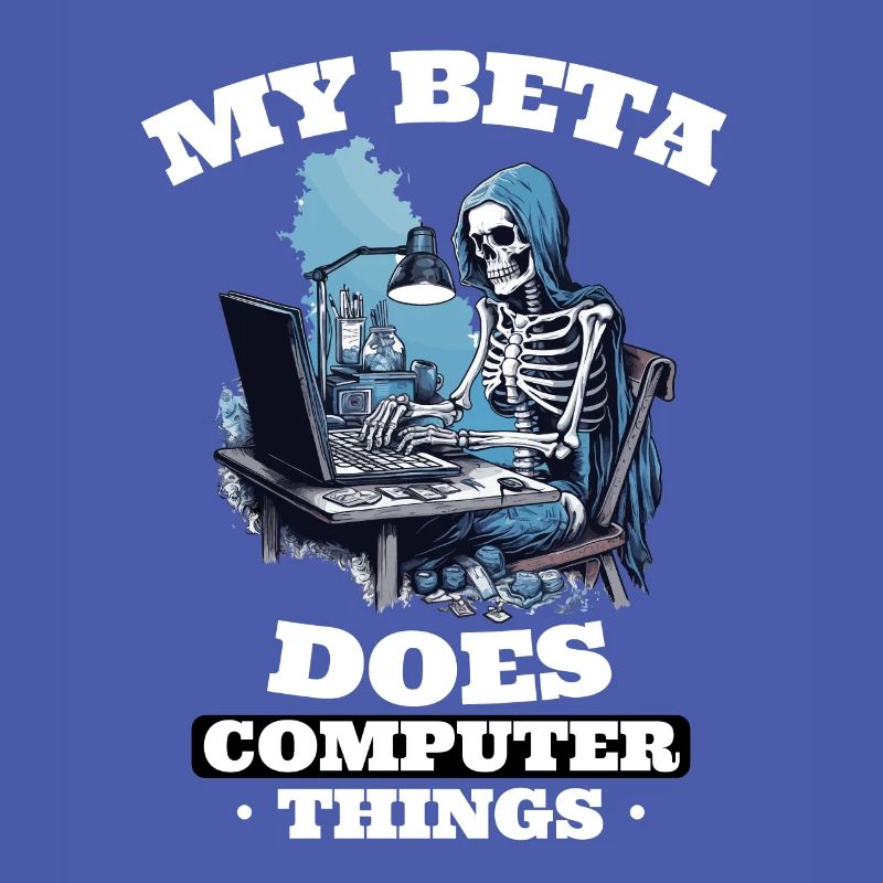 My beta makes computer things programmers