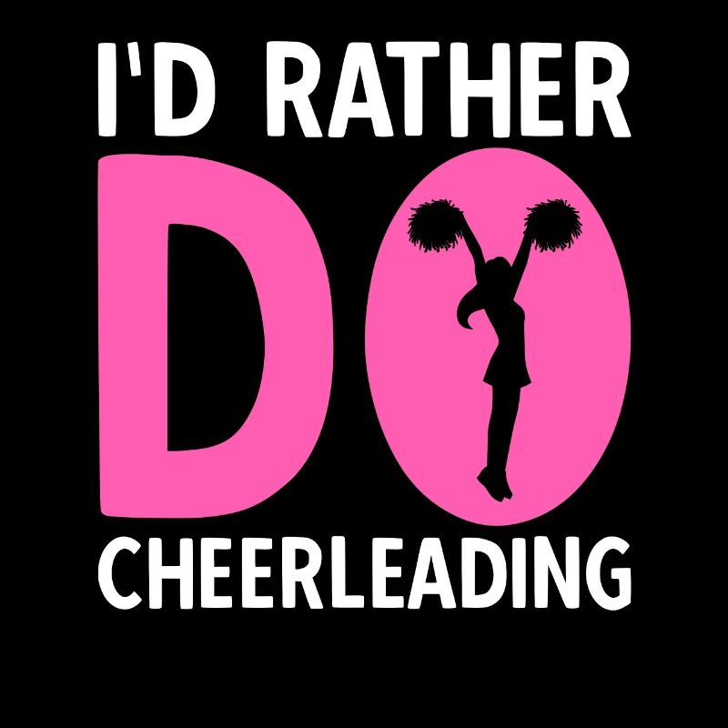 I'd Rather Do Cheerleading