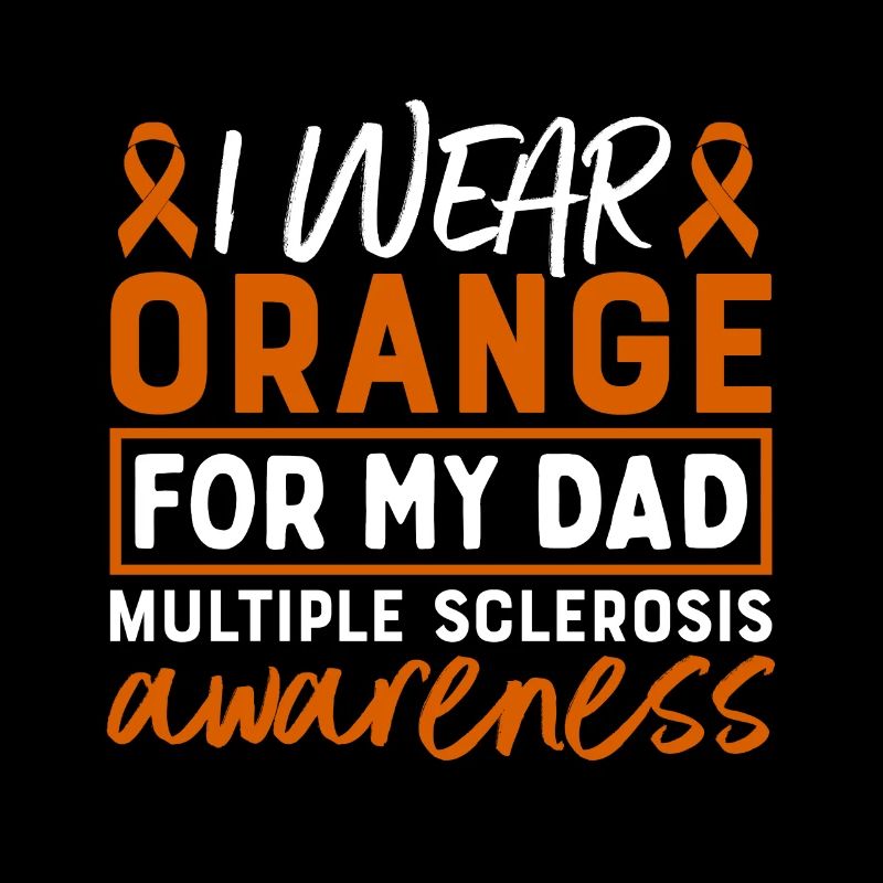 I'm wearing orange for my dad's multiples