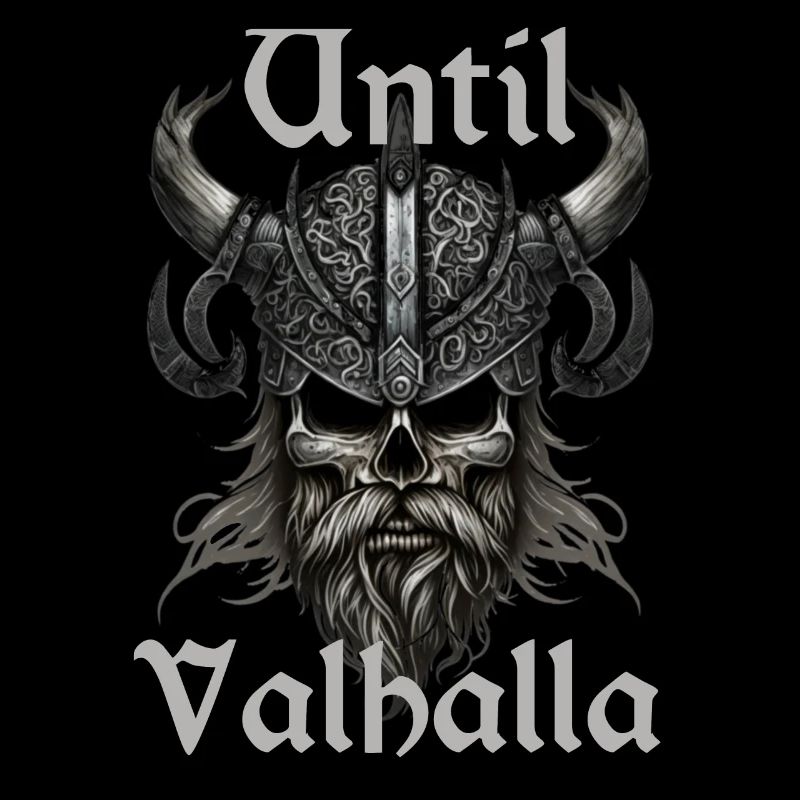Wikinger Design - Until Valhalla