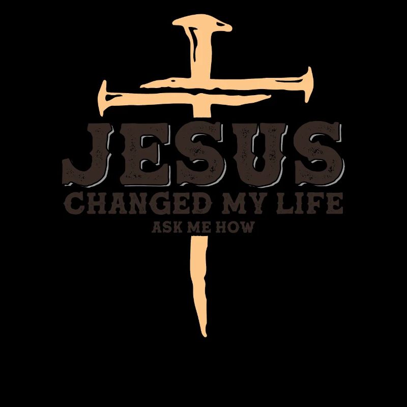 Jesus Changed My Life , 1 Cross 3 nails 4 given