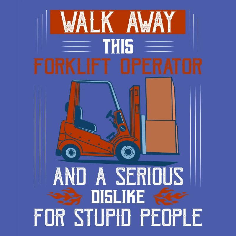 Walk Away This Forklift Operator Has Anger Issues