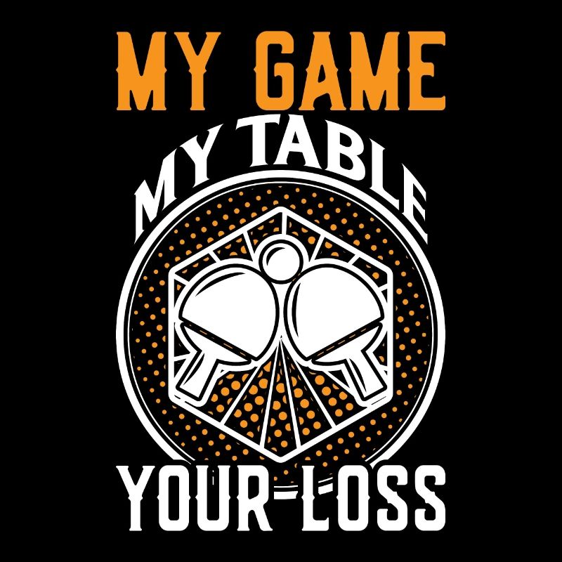 Mon jeu Ma table Votre perte