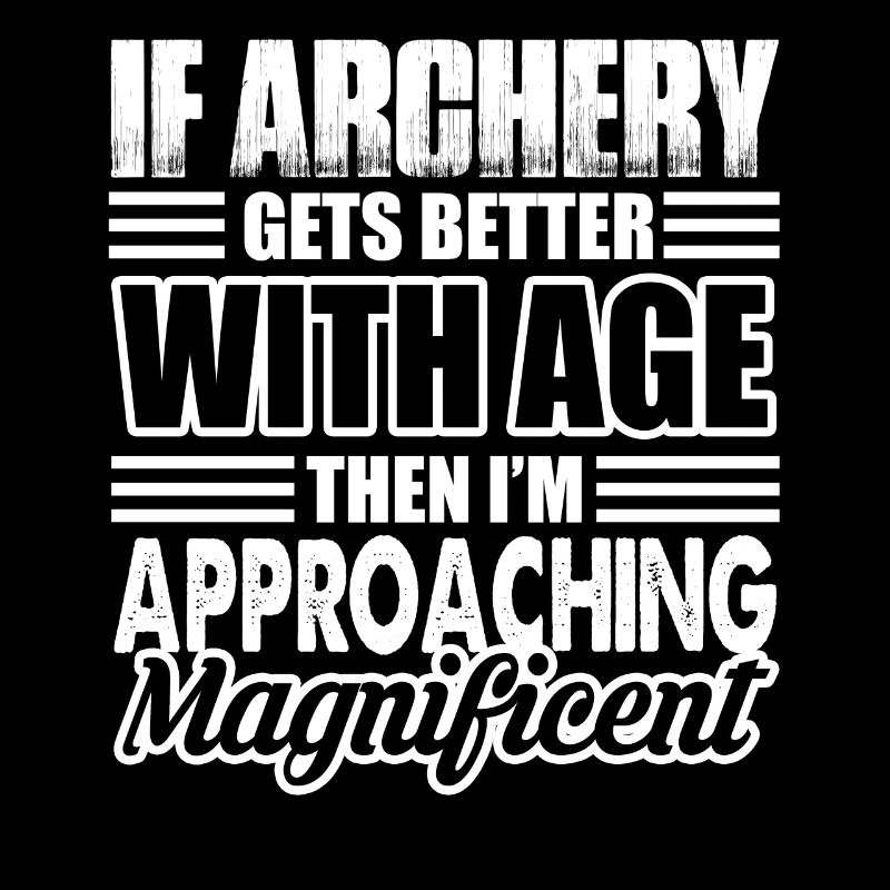 Archery Archery Gets Better With Age